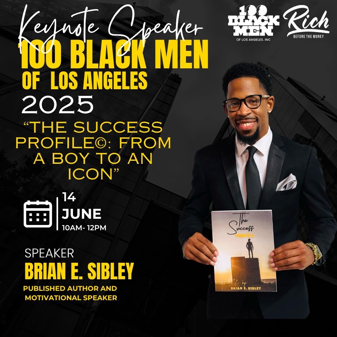Keynote Speaker flyer — 100 Black Men of Los Angeles, 2025