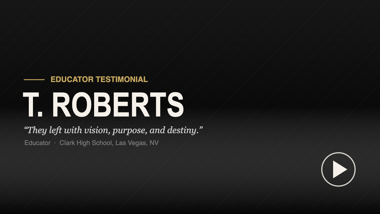 Educator T. Roberts testimonial, Clark High School Las Vegas